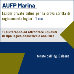 Concorso AUFP Marina - Prova scritta di Ragionamento logico - Lezioni private online con l'ing. Galeone - 1 ora