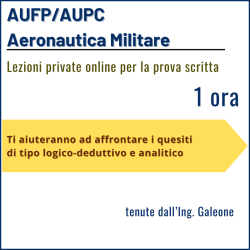 Concorso AUFP - AUPC Aeronautica Militare - Prova scritta - Lezioni private online con l'ing. Galeone - 1 ora