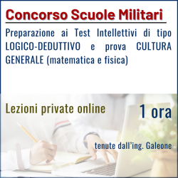 Lezioni private online per la Prova preliminare o Prova cultura generale (matematica e fisica) - Concorsi Scuole Militari